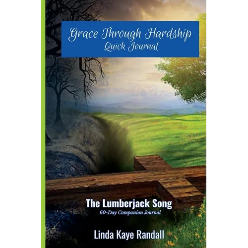 Grace Through Hardship: The Companion Journal