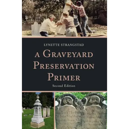 A Graveyard Preservation Primer