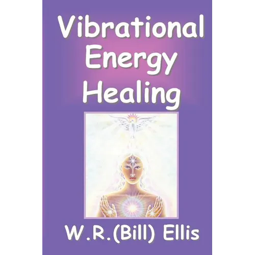 Vibrational Energy Healing