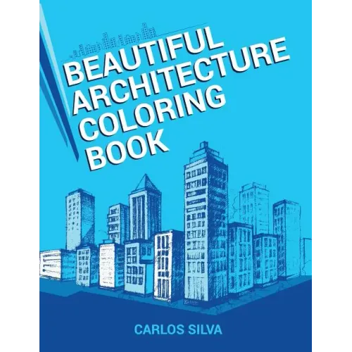 Beautiful Architecture Coloring Book