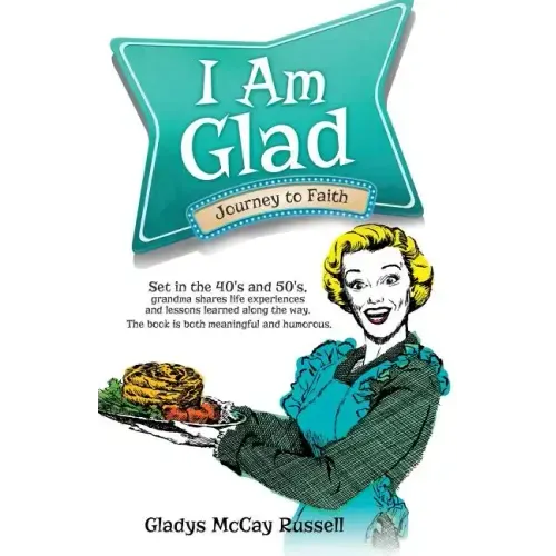 I Am Glad