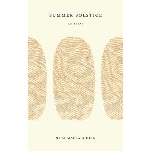 Summer Solstice: An Essay
