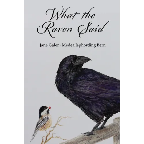 What the Raven Said