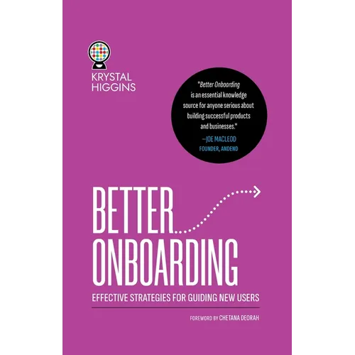 Better Onboarding: Effective strategies for guiding new users