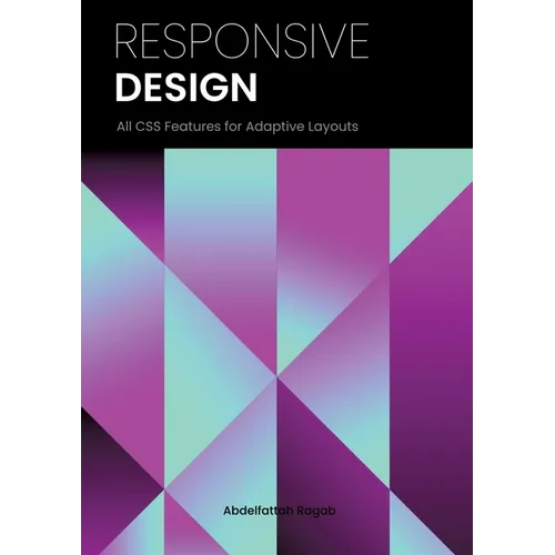 Responsive Design: All CSS responsive features