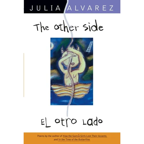 The Other Side/El Otro Lado