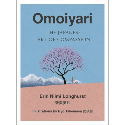 Omoiyari: The Japanese Art of Compassion