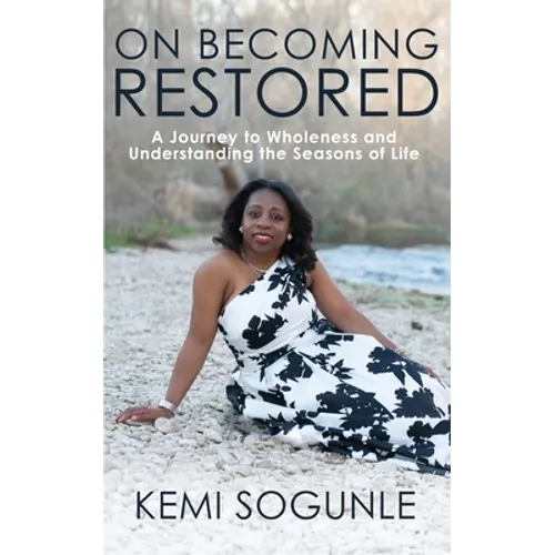 On Becoming Restored