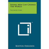 Young Men Can Change The World: The Jaycee Story - Paperback