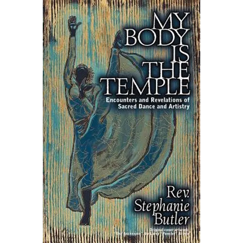 My Body Is The Temple