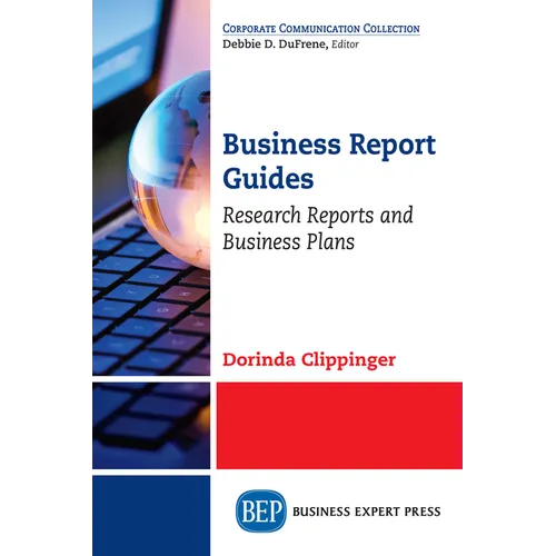 Business Report Guides: Research Reports and Business Plans