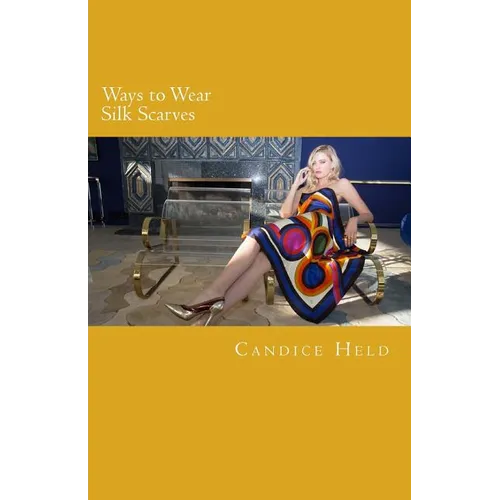 Ways to Wear Silk Scarves: Illustrated Guide to Wearing Square and Oblong Scarves