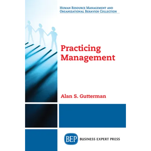 Practicing Management
