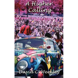 A Higher Calling - Paperback
