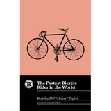 The Fastest Bicycle Rider in the World - Hardcover
