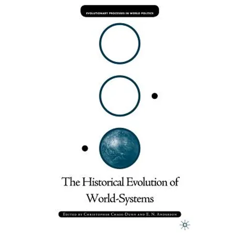 The Historical Evolution of World-Systems