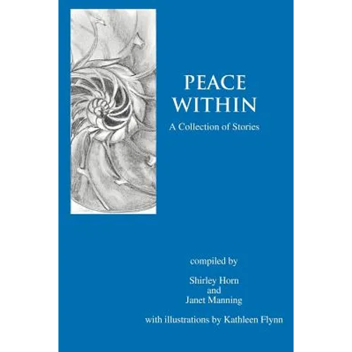 Peace Within: A Collection of Stories