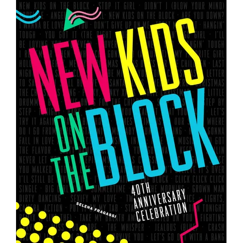 New Kids on the Block 40th Anniversary Celebration