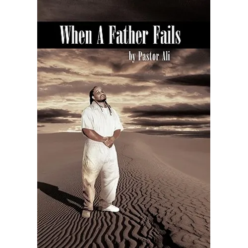 When a Father Fails
