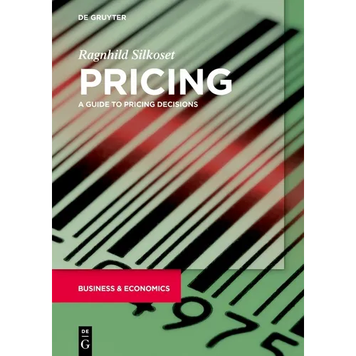 Pricing: A Guide to Pricing Decisions