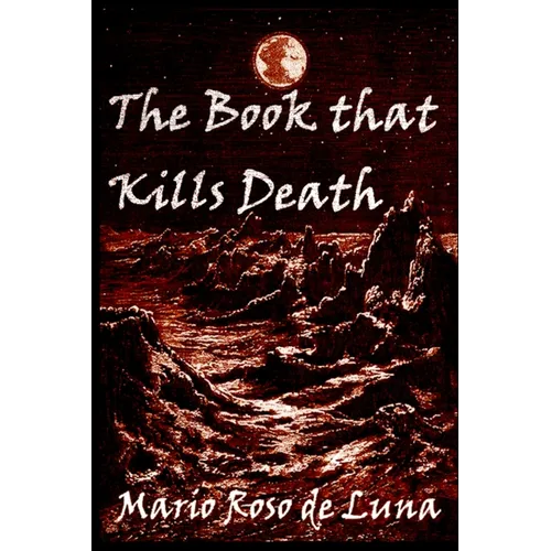 The Book that Kills Death