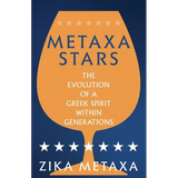 Metaxa Stars: The Evolution of a Greek Spirit Within Generations - Paperback