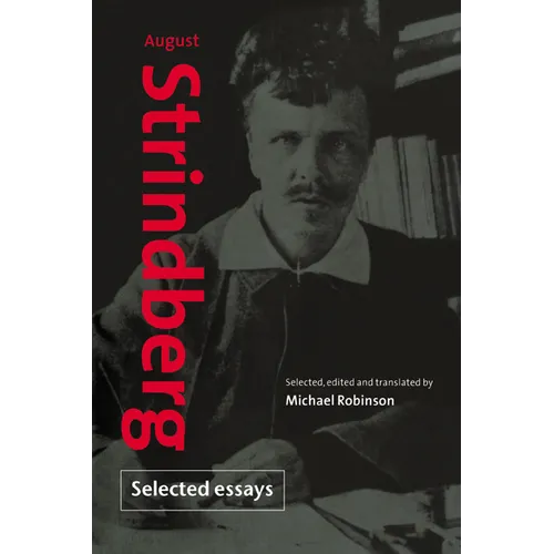 August Strindberg: Selected Essays