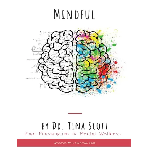 Mindful: Your Prescription to mental Wellness