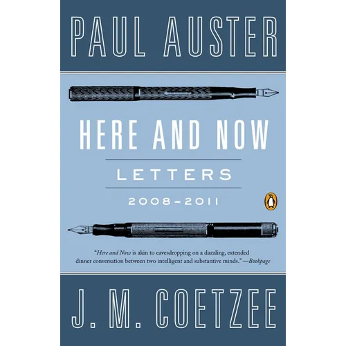 Here and Now: Letters 2008-2011