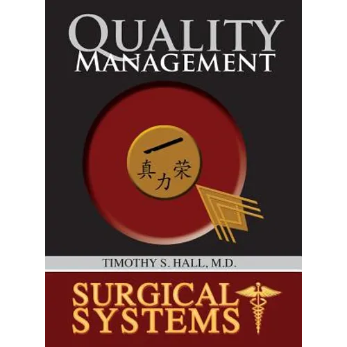 Surgical Systems: Quality Management
