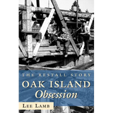 Oak Island Obsession: The Restall Story - Paperback