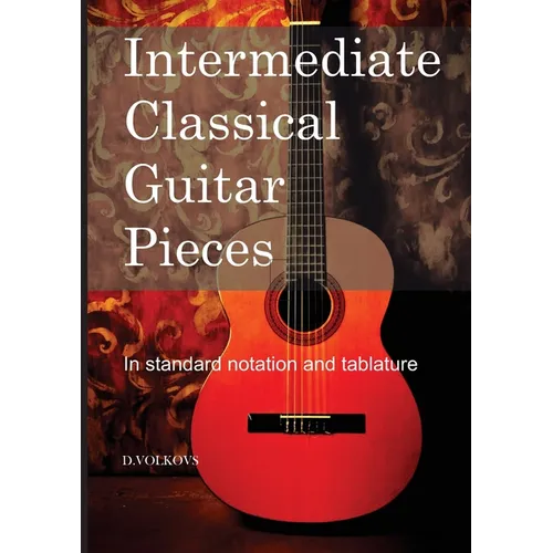 Intermediate Classical Guitar Pieces
