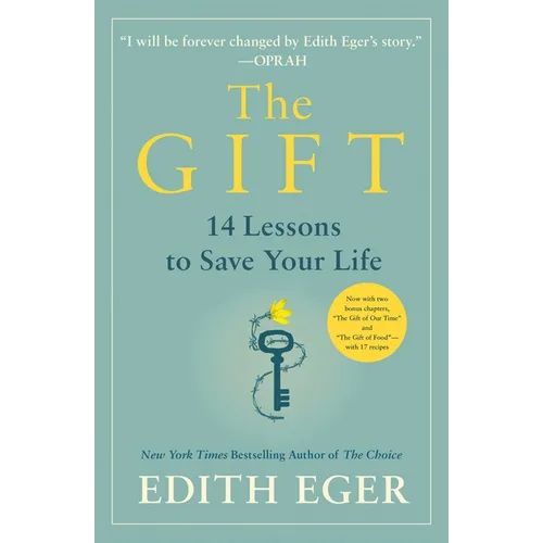 The Gift: 14 Lessons to Save Your Life