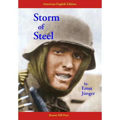 Storm of Steel: New Translation in American English