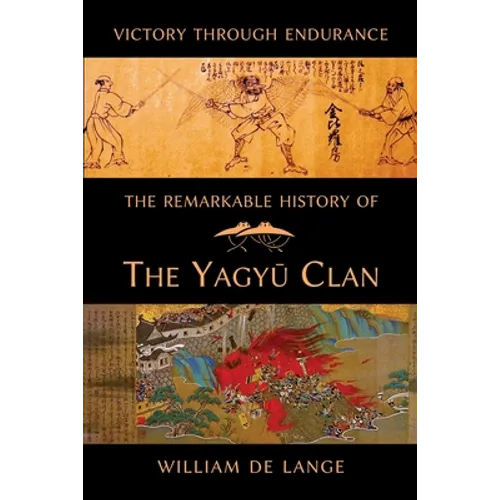 The Remarkable History of the Yagyu Clan