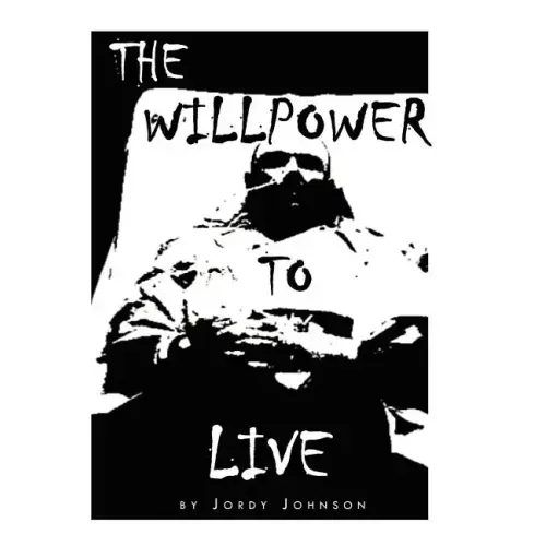 The Willpower to Live