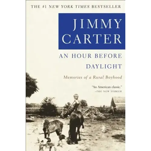 An Hour Before Daylight: Memoirs of a Rural Boyhood
