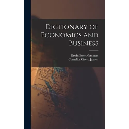 Dictionary of Economics and Business