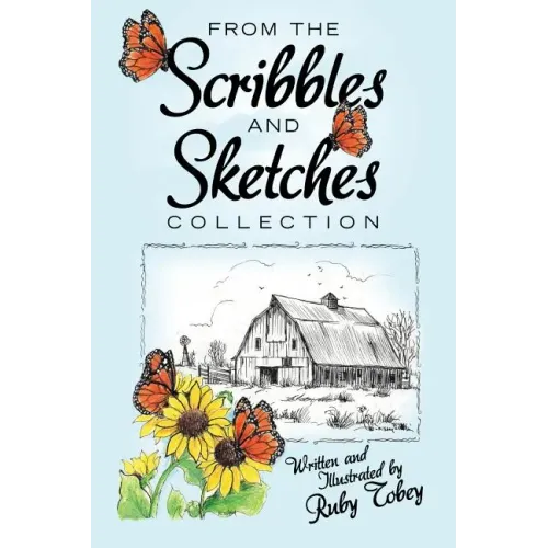 From the Scribbles and Sketches Collection