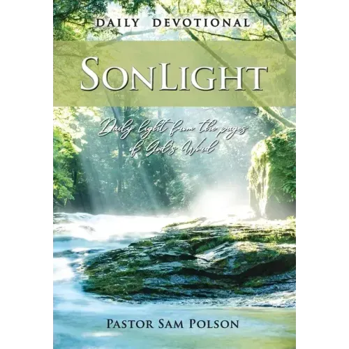 SonLight: Daily Light from the Pages of God's Word