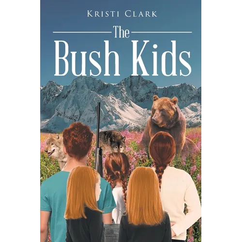 The Bush Kids