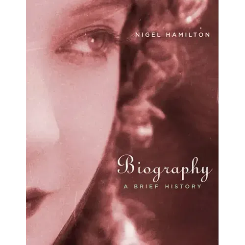 Biography: A Brief History