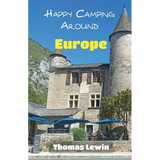 Happy Camping Around Europe - Paperback