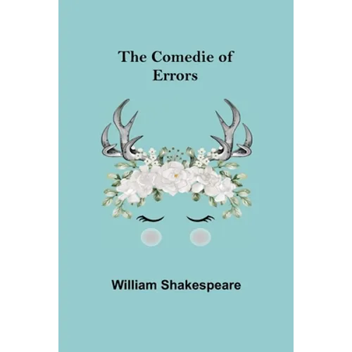 The Comedie of Errors