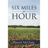 Six Miles Per Hour - Paperback