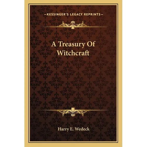A Treasury Of Witchcraft