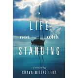 A Life Not with Standing - Paperback