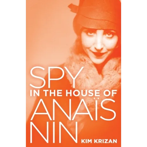 Spy in the House of Anaïs Nin