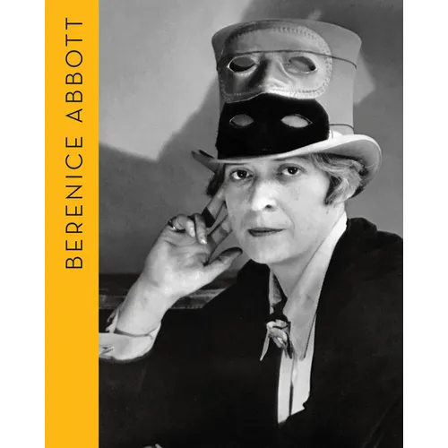 Berenice Abbott: Portraits of Modernity