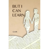 But I Can Learn